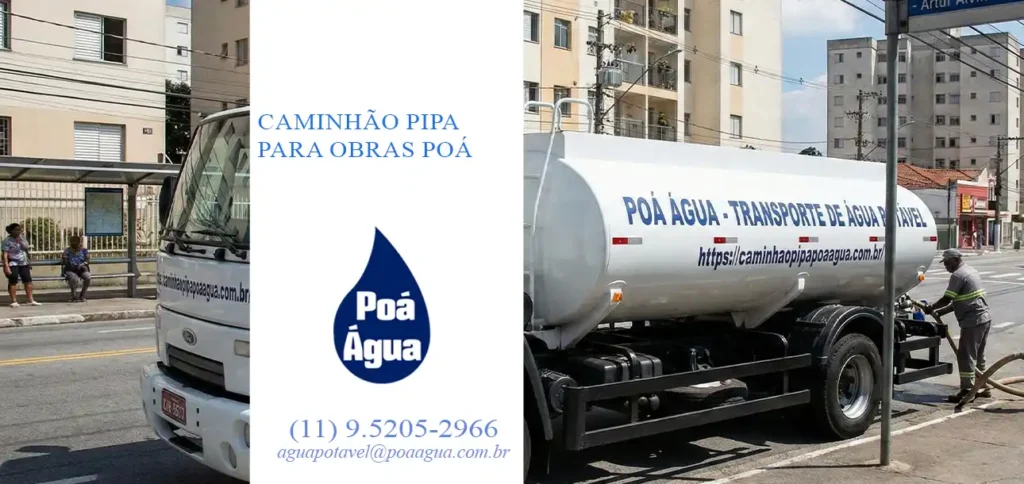 Caminhão Pipa para Obras Poá: A Solução Ideal para Sua Construção